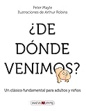 ¿De dónde venimos?: Un clásico imprescindible...