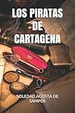 LOS PIRATAS DE CARTAGENA