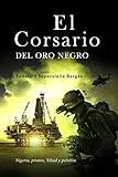 El corsario del oro negro: Nigeria, piratas, Yihad...