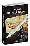 LA GRAN BATALLA NAVAL. La hija de los piratas...