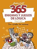 365 enigmas y juegos de lógica: Pon a prueba tus...