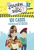 101 casos extraordinarios para resolver en 5...