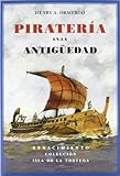 Piratería en la antigüedad: Un ensayo sobre...