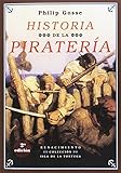 Historia de la piratería - 3ª edición (Isla de...