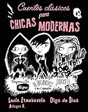 Cuentos clásicos para chicas modernas (Otros...