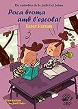 Poca broma amb L'escola!: Llibre infantil en...