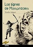 Los tigres de Mompracem (CLÁSICOS - Tus...