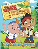 Jake And The Los Piratas Del Coloring Book:...