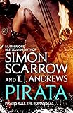 Pirata: The dramatic novel of the pirates who hunt...